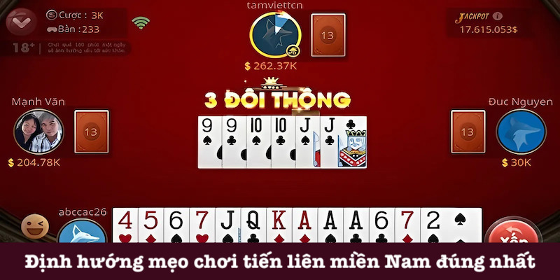 Mẹo chơi tiến lên miền Nam từ cao thủ
