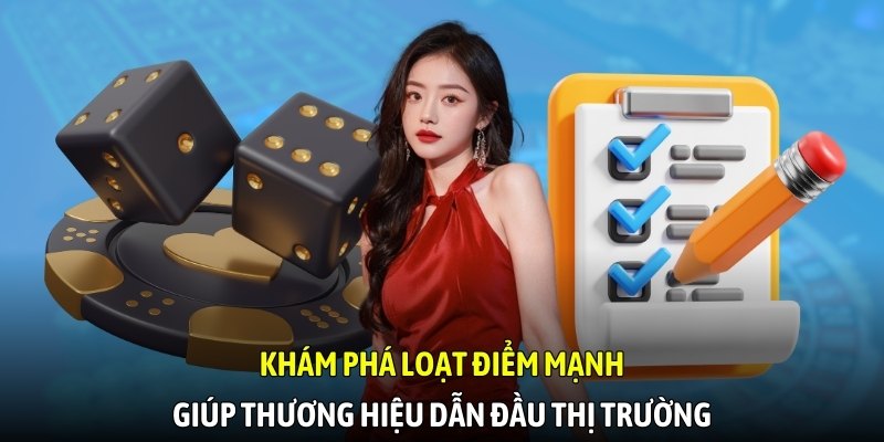 Khám phá loạt điểm mạnh giúp thương hiệu dẫn đầu thị trường