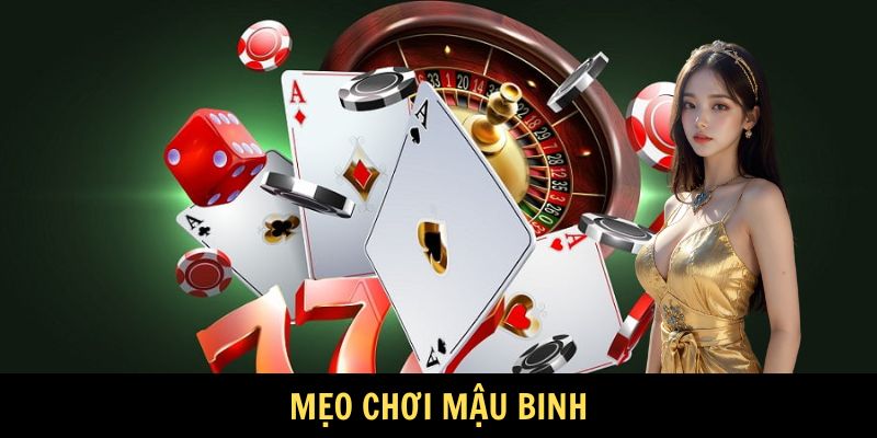 Mẹo chơi mậu binh