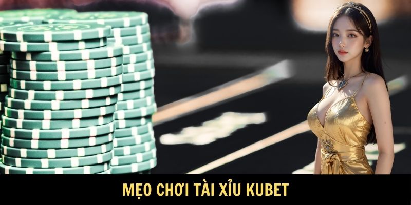 Mẹo chơi tài xỉu